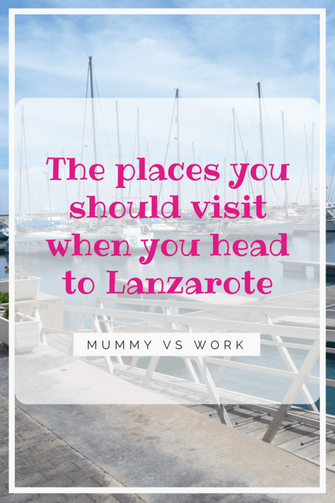 The places you should visit when you head to Lanzarote