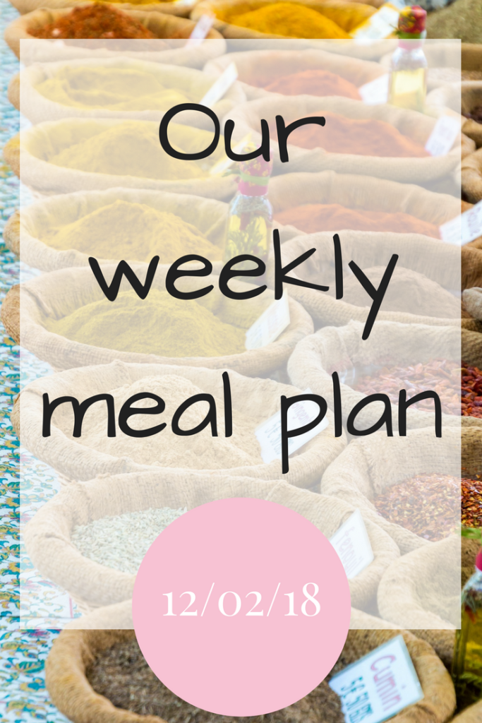 Our weekly meal plan 12022018