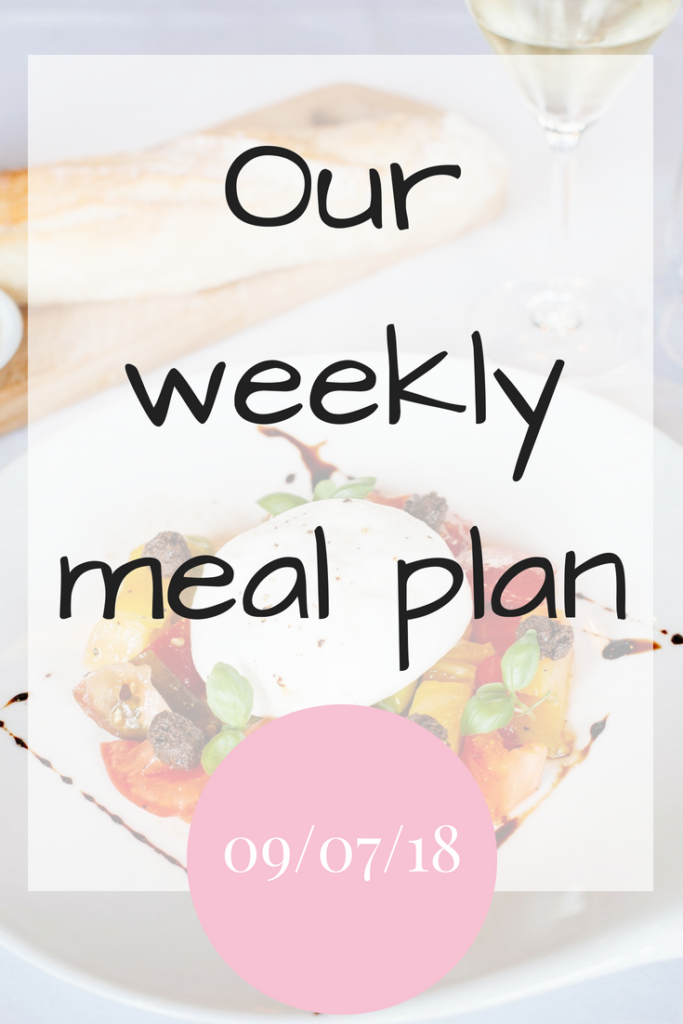 Our family meal plan 09/07/18