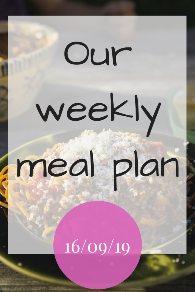 Our weekly meal plaan - 16th September 2019 a