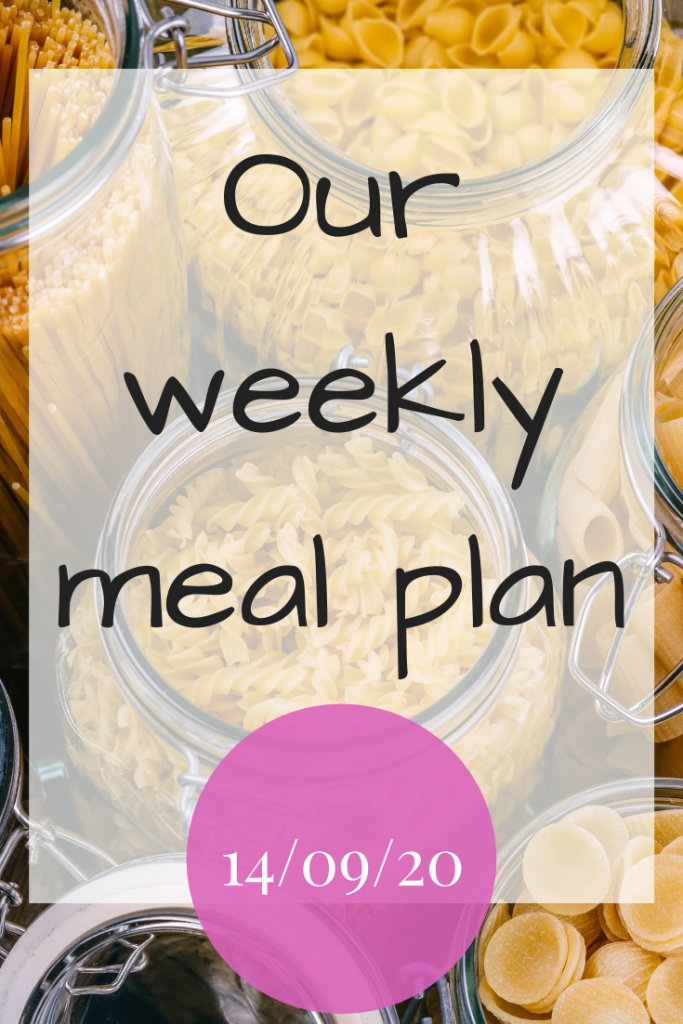 Our weekly meal plan - 14th September 2020