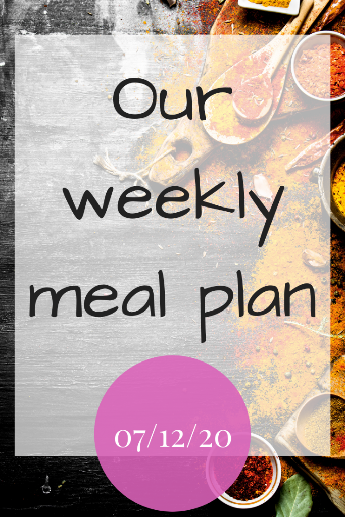 Our weekly meal plan