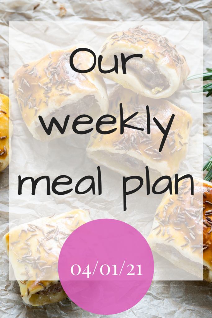 Our weekly meal plan - 04/01/21