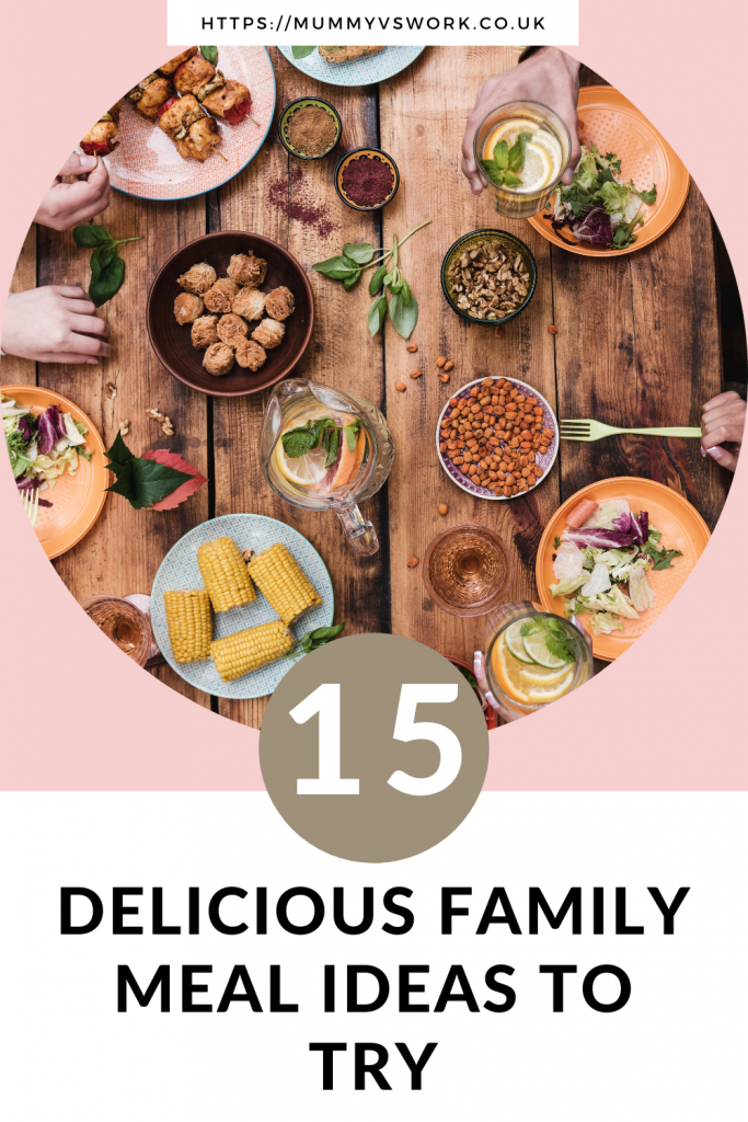 15 delicious family meal ideas to try