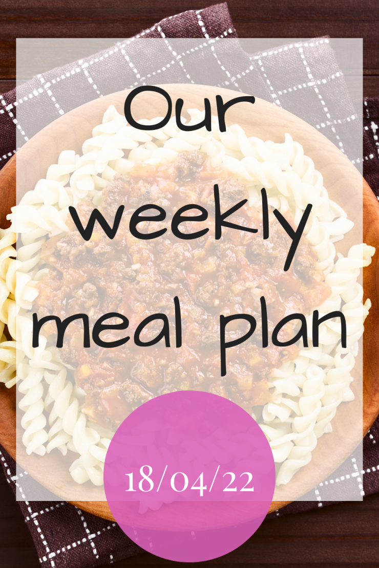 Our weekly meal - 18th April 2022