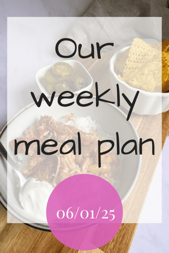 Our Weekly Meal Plan 6th January 2025